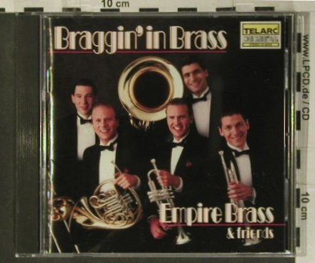 Empire Brass: Braggin' In Brass, Telarc(CD-80249), US, 1991 - CD - 99017 - 6,00 Euro