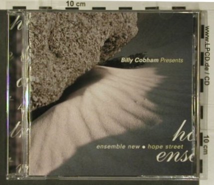 Ensemble New: Hope Street, Billy Cobham pres., Eagle (EAGCD070), D, 1999 Typ: CD Best.-Nr.: 99110 Preis: 7,50 Euro