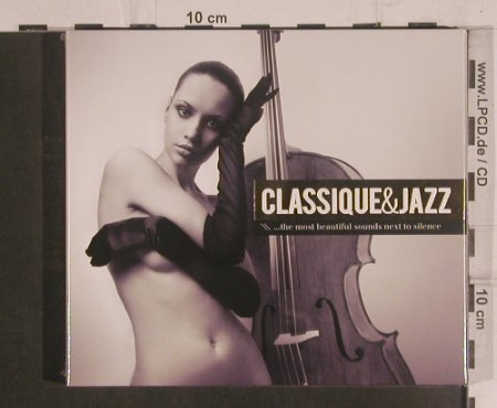 V.A.Classique & Jazz: ..the most beautiful..,Digi, FS-New, Clubstar (cls001362), EU, 2008 Typ: 2CD Best.-Nr.: 99487 Preis: 10,00 Euro