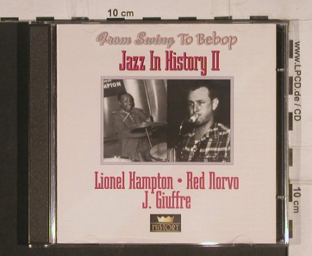 V.A.Jazz in History 2: Hampton,Lionel /Red Norvo/J.Giuffre, History (20.1979-HI),  Typ: 2CD Best.-Nr.: 99769 Preis: 5,00 Euro
