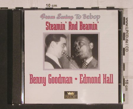 Goodman,Benny / Edmond Hall: Steamin' and Beamin', History(20.1975-HI), ,  - 2CD - 99770 - 5,00 Euro