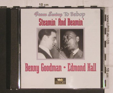 Goodman,Benny / Edmond Hall: Steamin' and Beamin', History (20.1975-HI),  Typ: 2CD Best.-Nr.: 99770 Preis: 5,00 Euro