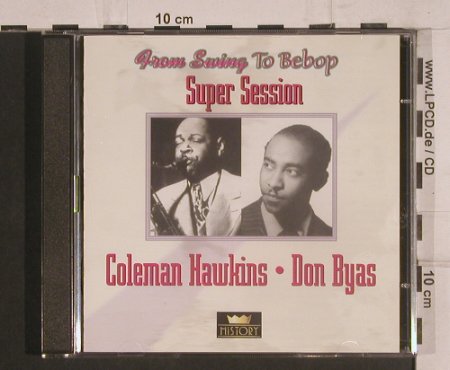 Hawkins,Coleman / Don Byas: Super Session, History (20.1962-HI),  Typ: 2CD Best.-Nr.: 99772 Preis: 5,00 Euro