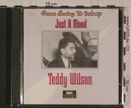 Wilson,Teddy: Just a Mood - From Swing to Bebop, History(20.1966-HI), ,  - 2CD - 99895 - 5,00 Euro