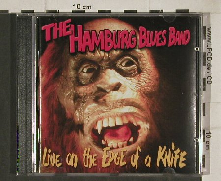 Hamburg Blues Band: Live-On The Edge Of A Knife, FS-New, Handmade(HH 4511), D, 2005 - CD - 81024 - 15,00 Euro
