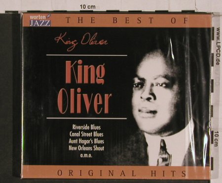 King Oliver: The Best Of, 17 Tr.,, FS-New, TIM(221408-205), EU, 2003 - CD - 84338 - 7,50 Euro