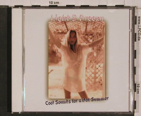 V.A.Light & Breezy: Cool Sound For A Hot Summer,15Tr., Taxim(), D, 2000 - CD - 84390 - 7,50 Euro