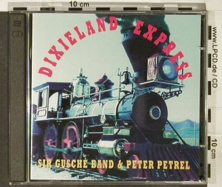 V.A.Dixiland Express: mit Sir Gusche Band & Peter Petrel, Monopol(), , 1993 - 2CD - 94082 - 10,00 Euro