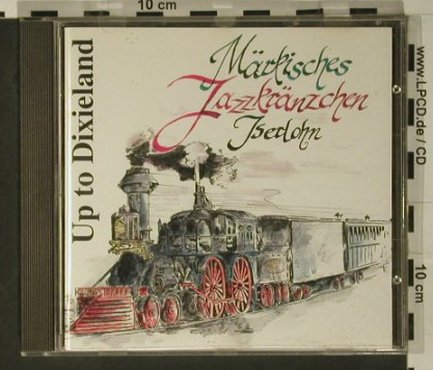 Märkisches Jazzkränzchen Iserlohn: Up To Dixieland, MJI(94122C), D, 1994 - CD - 97794 - 7,50 Euro