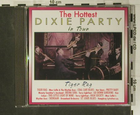 V.A.Dixie Party - the Hottest: Tiger Rag, Pastels(20.1606), EEC, 1995 - CD - 99050 - 5,00 Euro