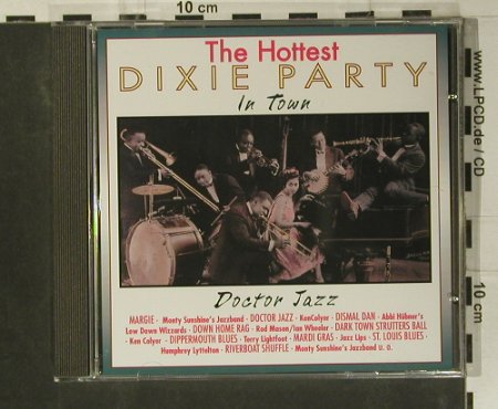 V.A.Dixie Party - the Hottest: Doctor Jazz, Pastels(20.1605), EEC, 1995 - CD - 99051 - 3,00 Euro