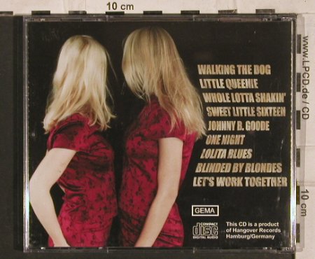 Hangover Brothers: Blinded By Blondes,Jürgen Denys, Hangover Records (HR 1998), D, 1998 Typ: CD Best.-Nr.: 83831 Preis: 12,50 Euro