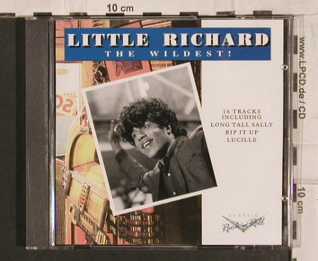Little Richard: The Wildest !, 16 Tr., Charly(), EEC, 1992 - CD - 83835 - 6,00 Euro