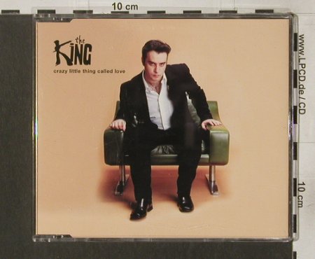 King (the): Crazy Little Thing Called Love+2, EMI, EU, 2000 Typ: CD5" Best.-Nr.: 83836 Preis: 4,00 Euro