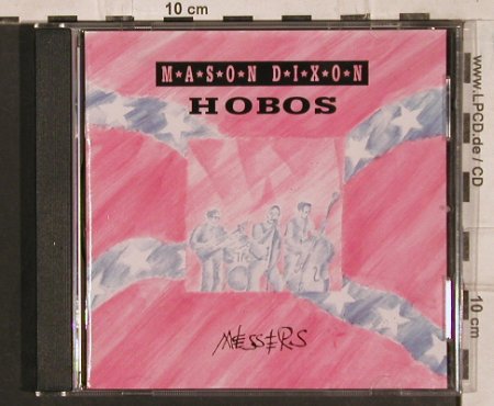 Mason Dixon Hobos: Messers, Part(604.001), EEC, 1992 - CD - 83837 - 10,00 Euro