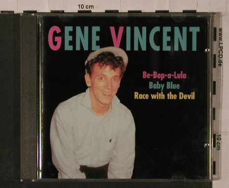 Vincent,Gene: Same, 18 Tr., Bella Musica (BM-CD 31.4017), D Typ: CD Best.-Nr.: 84296 Preis: 7,50 Euro