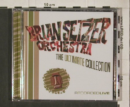 Setzer Orchestra,Brian: The Ultimate Collection Rec.Live, Surfdog, EU, FS-new, 04 Typ: 2CD Best.-Nr.: 90453 Preis: 12,50 Euro