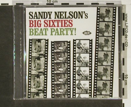 Nelson,Sandy: Big Sixties Beat Party'24Tr, FS-New, ACE(), UK, 2005 - CD - 93140 - 11,50 Euro