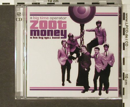 Zoot Money's Big Roll Band: A BigTime Operator, FS-New, Sanctuary, UK, 2005 Typ: 2CD Best.-Nr.: 93956 Preis: 11,50 Euro