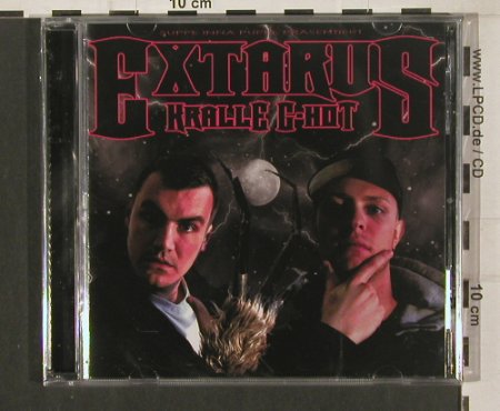 Kralle & G-Hot: Extarus, FS-New, Suppe Inna Puppe (SIP 007), , 2009 Typ: CD Best.-Nr.: 80156 Preis: 10,00 Euro