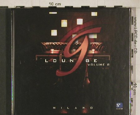 V.A.G Lounge: Milano, Vol.8 , Digi, FS-New, SoulStar(CLS0002412), EU, 2011 - 2CD - 80759 - 10,00 Euro