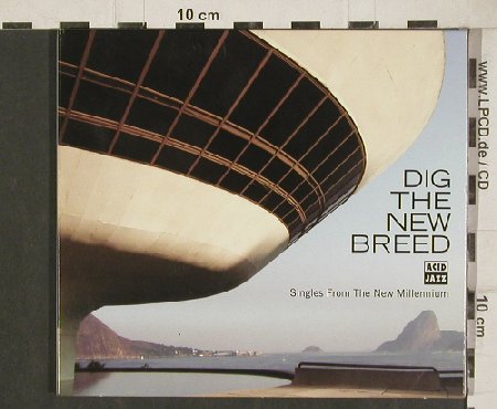 V.A.Dig the New Breed: Smoove...Lord Large&DeanParrish, Acid Jazz(AJXcd223), EU, 2010 - CD - 80959 - 7,50 Euro
