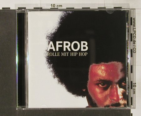 Afrob: Rolle Mit Hip Hop, Four Music(), A, 1999 - CD - 82687 - 7,50 Euro