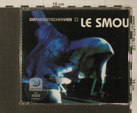 Fantastischen Vier: Le Smou*7, Video, Columb., A, 1999 Typ: CD5" Best.-Nr.: 82692 Preis: 4,00 Euro