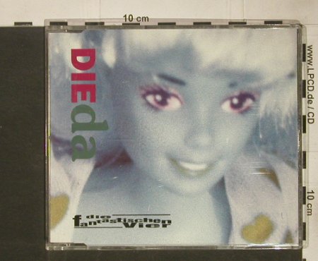 Fantastischen Vier: Die Da *2+1, Columbia, A, 1992 Typ: CD5" Best.-Nr.: 82704 Preis: 3,00 Euro