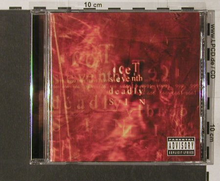 Ice-T: 7th Deadly  SIN, Roadrunner, , 1999 Typ: CD Best.-Nr.: 82717 Preis: 7,50 Euro