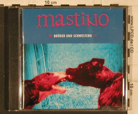 Mastino: Brüder und Schwestern, L'Age D'Or(), D, 1993 - CD - 82731 - 5,00 Euro