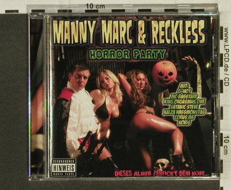Manny Marc & Reckless: Horror Party, Bassboxxx Rec.(), , 2006 - CD - 82736 - 12,50 Euro