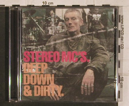 Stereo MC's: Deep Down & Dirty, Island(), EU, 2001 - CD - 82932 - 6,00 Euro