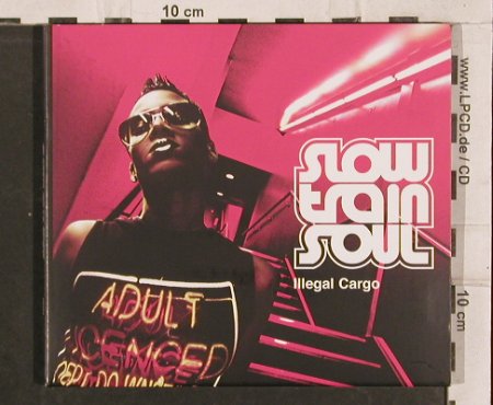 Slow Train Soul: Illegal Cargo, Digi, Edel(), , 2003 - CD - 82933 - 10,00 Euro