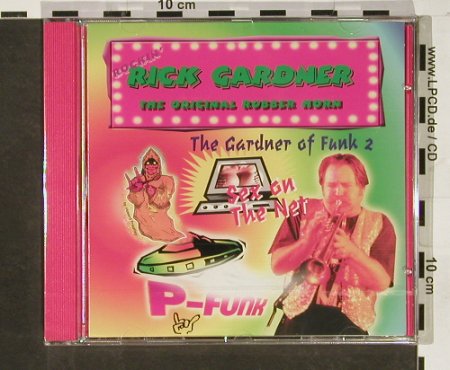 Gardner,Rick: The Gardener of Funk 2, FS-New, AUR (3079), , 1999 Typ: CD Best.-Nr.: 93062 Preis: 10,00 Euro