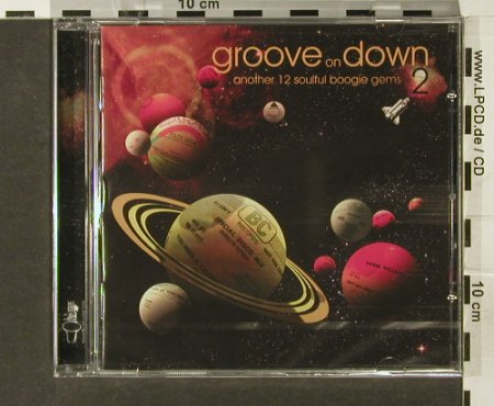 V.A.Groove on Down: Vol.2,Another12 Soulful Boogie Gems, Soul Brother(), UK, 2006 - CD - 94078 - 10,00 Euro