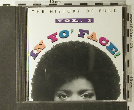 V.A.In Yo'Face Vol.1: The History Of Funk, 15 Tr., Rhino(R2 71431), US, 1993 - CD - 95131 - 12,50 Euro
