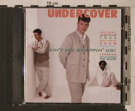 Undercover: Ain't No Stoppin'Us, PWL(4509-96524-2), D, 1994 - CD - 95846 - 5,00 Euro