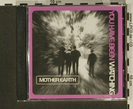 Mother Earth: You Have Been Watching, Acid Jazz(), D, 1995 - CD - 97298 - 5,00 Euro