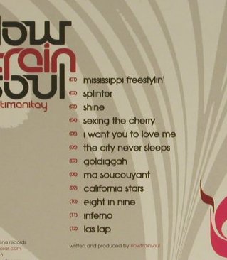 Slow Train Soul: Santimanitay, Digi, FS-New, Murena Rec.(042 cd), , 2006 - CD - 97608 - 10,00 Euro