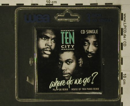 Ten City: Where do we go? *3, Atlantic(786 326-2), D, 1989 - CD3inch - 97967 - 5,00 Euro