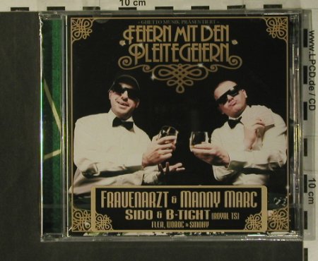 Frauenarzt & Manny Marc: Feiern mit den Pleitegeiern, FS-New, Ghetto Music (GTO011), EU, 2008 Typ: CD Best.-Nr.: 99326 Preis: 7,50 Euro