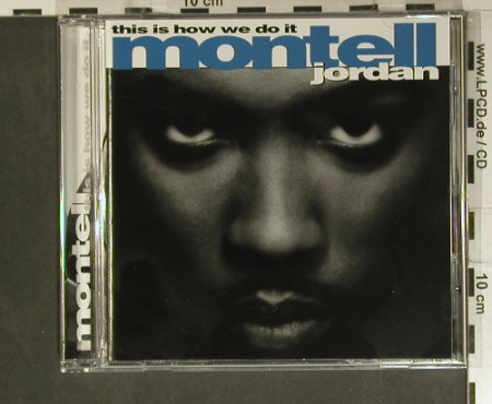 Jordan,Montell: This Is How We Do It, Rush(527 179-2), , 1995 - CD - 99375 - 7,50 Euro