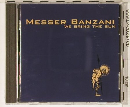 Messer Banzani: We Bring The Sun, EMI(80030-2), , 1995 - CD - 50616 - 6,00 Euro
