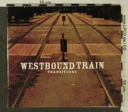 Westbound Train: Transitions, Digi, Hellcat (0487-2), EU, 2006 Typ: CD Best.-Nr.: 51446 Preis: 7,50 Euro