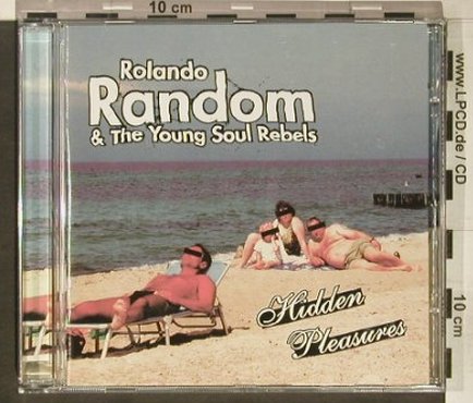 Random,Ronaldo &  Young Soul Rebels: Hidden Pleasure, Moanin', , 2005 Typ: CD Best.-Nr.: 52050 Preis: 10,00 Euro