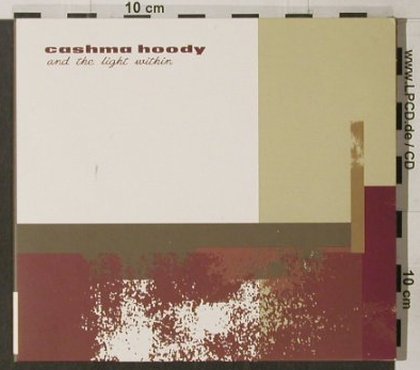 Cashma Hoody: And The Light Within,Digi, African Dance(), D, 00 - CD - 53346 - 7,50 Euro