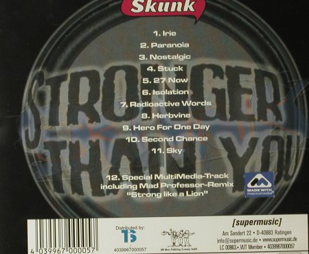 Skunk: Stronger Than You, Supermusic, D, 00 Typ: CD Best.-Nr.: 53900 Preis: 7,50 Euro