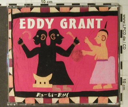 Grant,Eddy: Ra-Ti-Ray*4, Ice(931002), UK, 1993 - CD5inch - 57476 - 2,50 Euro