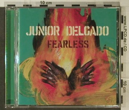 Junior Delgado: Fearless, Big Cat(ABB1002862), EU, 1998 - CD - 57767 - 5,00 Euro